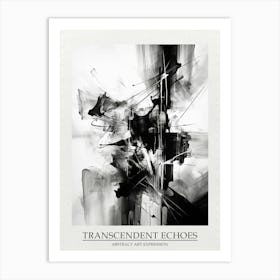 Transcendent Echoes Abstract Black And White 4 Poster Art Print
