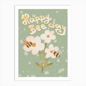 Save the bees happy bee day floral illustration Art Print