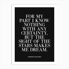 Sight Of The Stars quote (Black background) Art Print