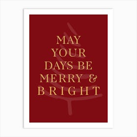 May Your Days Be Merry And Bright Christmas Print Red Vintage Artwork Art Print