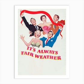 It S Always Fair Weather (1955) Art Print