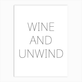 Wine And Unwind Typography Word Art Print