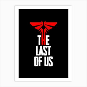 Last Of Us 4 Art Print