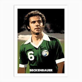 Franz Beckenbauer Soccer Munich Art Print