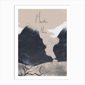 Mountain Home Art Print