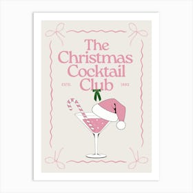 The Christmas Cocktail Club | Christmas Martini 3 Art Print