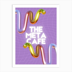 Meta Cafe 3d art Art Print