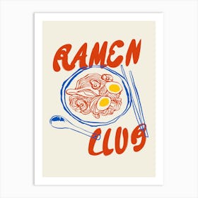 Ramen Club Art Print