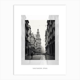 Poster Of Santander, Spain, Black And White Old Photo 3 Art Print