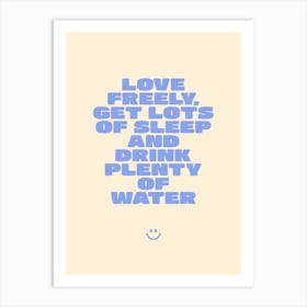 Love Sleep & Water Art Print