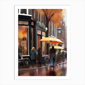 Amsterdam cafes, autumn season, rain, autumn oil colours.Faded colours,People passing on the street, winter clothes, rain umbrellas.1 3 Art Print