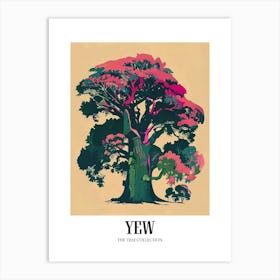 Yew Tree Colourful Illustration 4 Poster Art Print