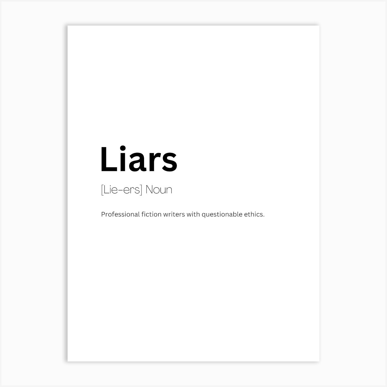 Liars Definition Meaning Art Print by Kaigozen