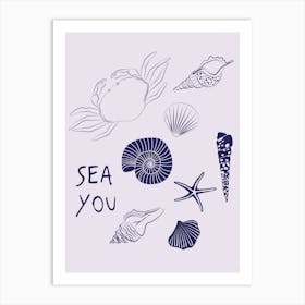 Sea You Summer Sea Elements Print Art Print