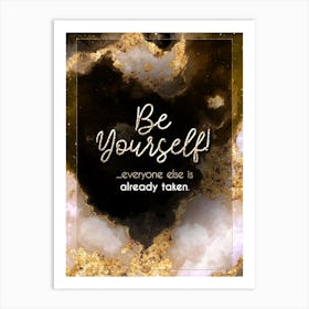 Be Yourself Gold Star Space Motivational Quote Art Print