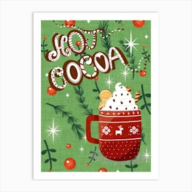 Christmas Hot Cocoa Green Art Print