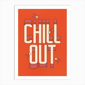 Chill Out 2 Art Print