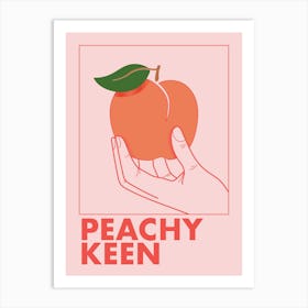 Peach Keen Art Print