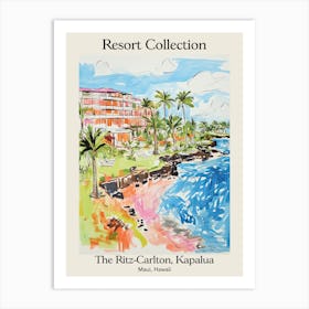 Poster Of The Ritz Carlton, Kapalua   Maui, Hawaii   Resort Collection Storybook Illustration 1 Art Print