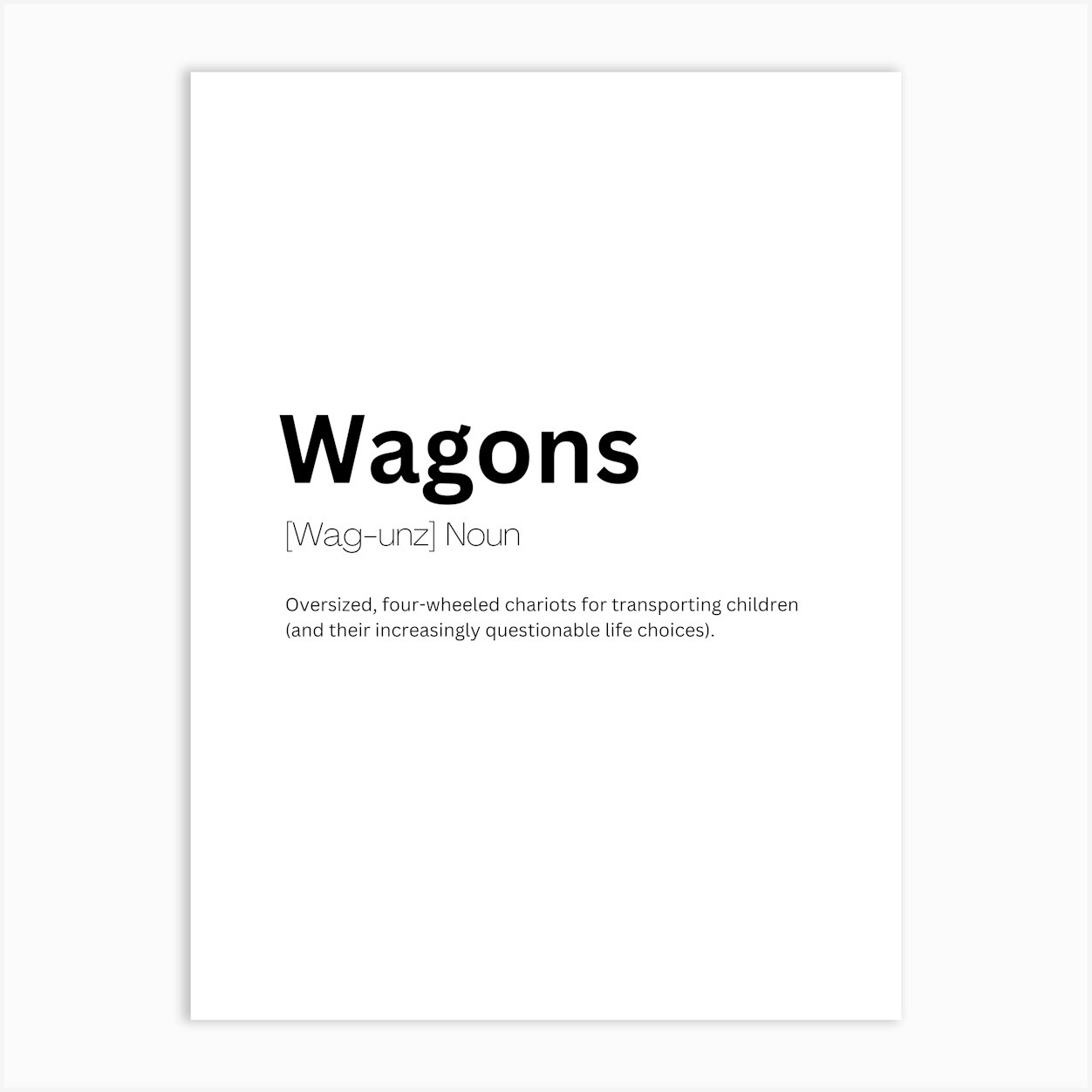 Wagons Definition Meaning Art Print by Kaigozen