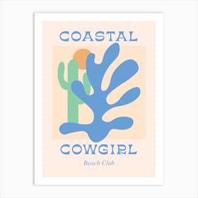 Coastal Cowgirl Beach Club Art Print
