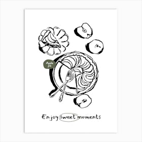 Enjoy Sweet Moments Art Print