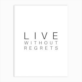 Live Without Regrets Typography Word Art Print