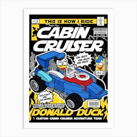 Cabin Cruiser Art Print