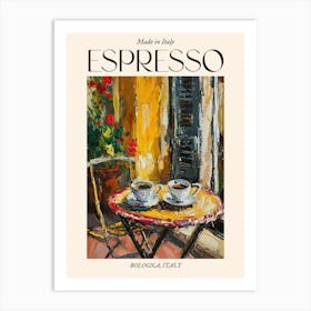 Bologna Espresso Made In Italy 1 Poster Art Print