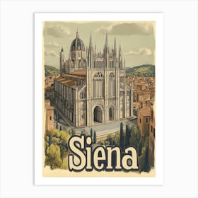 Aihrgdesign A Classic 1960s Travel Poster For Siena Showcasin 1b8aa8b6 0a76 4095 B743 A7eb42e34282 0 Art Print