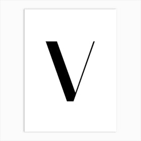 Letter V.Classy expressive letter. Art Print