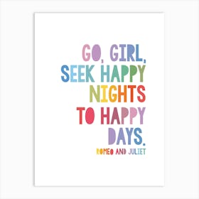 Happy Night, Happy Days - Romeo Juliet Art Print