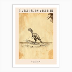 Vintage Troodon Dinosaur On A Surf Board 1 Poster Art Print