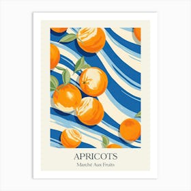 Marche Aux Fruits Poster Apricots Fruit Summer Illustration 1 Art Print