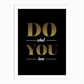 Motivation Quote 03 Art Print