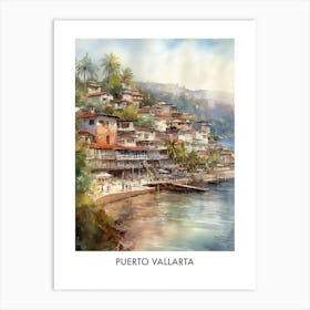 Puerto Vallarta Watercolor 2travel Poster Art Print