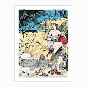 Adolphe Willette S A Cause De L Été, L Evénement Parisien Paraît 2 Fois Par Semaine (1881) Famous Poster Art Print