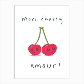 Mon Cherry Amour 1 Art Print