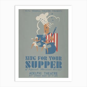 Sing For Your Supper Musical Poster Art Print