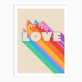 Love Is Love Art Print