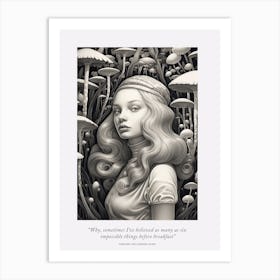 Through The Looking Glass, Alice In Wonderland Quote 2 Art Print
