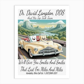 Dr. David Langdon, DDS Advert ~Reimagined 2 Art Print