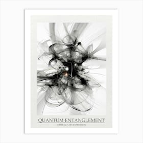 Quantum Entanglement Abstract Black And White 5 Poster Art Print