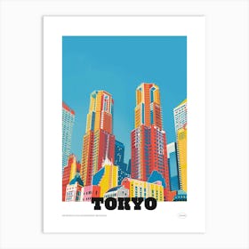 Tokyo Metropolitan Government Building 2 Colourful Illustration Poster Art Print