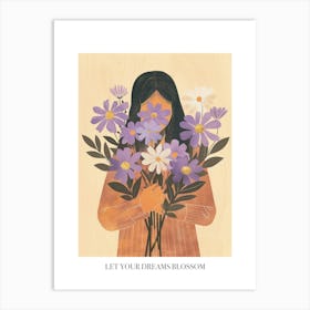 Let Your Dreams Blossom Poster Spring Girl With Purple Flowers 3 Art Print