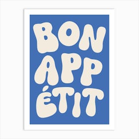 Bon Appetit - White & Blue Art Print