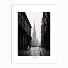 Poster Of Turin, Italy, Black And White Analogue Photography 2 Art Print