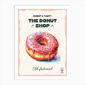 Old Fashioned Donut The Donut Shop 0 Art Print