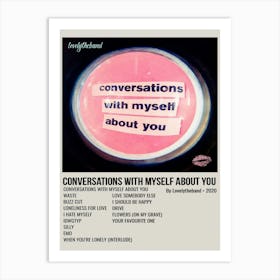 Conversations With Myself About You By Lovelytheband 1 Art Print