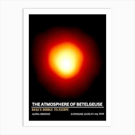 Atmosphere Of Detelgueuse Art Print